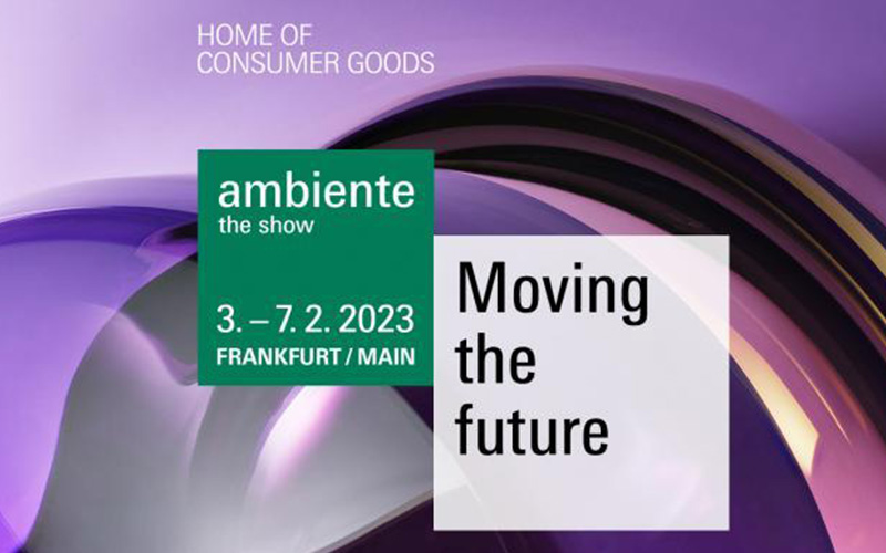 2023 February at Ambiente Germany Frankfurt